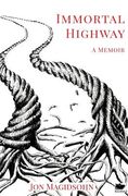 Immortal Highway (en Inglés)