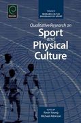 Qualitative Research on Sport and Physical Culture (Research in the Sociology of Sport) (en Inglés)