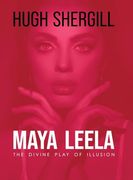 Maya Leela: The Divine Play of Illusion (en Inglés)