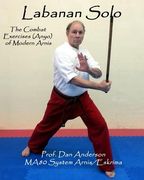 Labanan Solo: The Combat Exercises (Anyo) of Modern Arnis (en Inglés)