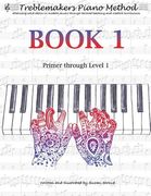 Treblemakers Piano Method: Book 1: Primer through Level 1