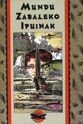 mundu zabaleko ipuinak