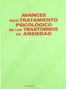 Avances en el Tratamiento Psicológico de los Trastornos de Ansiedad (in Spanish)