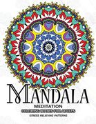 Mandala Meditation Coloring Books for Adults: Meditation and Creativity Stress Relieving Pattern for Adult, Boys, and Girls (en Inglés)