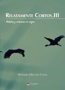 Relatamente Cortos Iii. Relatos y Cronicas de Viajes