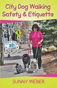 City dog Walking Safety & Etiquette (en Inglés)