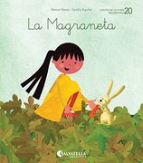 De mica en mica 20: La Magraneta