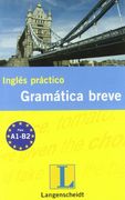 Inglés practico gramatica breve (Serie Práctico)