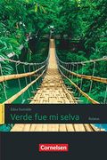 Espacios Literarios b1 - Verde fue mi Selva