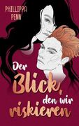 Der Blick, den wir Riskieren (en Alemán)