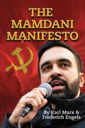 The Mamdani Manifesto (en Inglés)