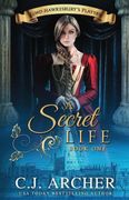 A Secret Life: 1 (Lord Hawkesbury'S Players)