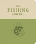 The Fishing Journal (en Inglés)
