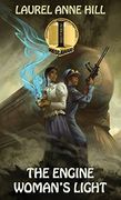 The Engine Woman's Light (en Inglés)