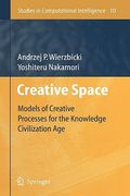 creative space: models of creative processes for the knowledge civilization age (en Inglés)