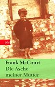 Die Asche Meiner Mutter: Irische Erinnerungen (Das Besondere Taschenbuch) (in German)
