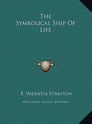 the symbolical ship of life