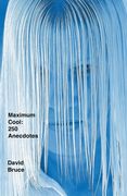 Maximum Cool: 250 Anecdotes (en Inglés)