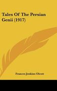 tales of the persian genii (1917) (en Inglés)