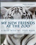 my new friends at the zoo (en Inglés)