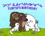Tuktu's Birthday (Inuktitut (en Inglés)