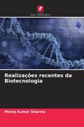 Realizaã â§ã ÂΜEs Recentes da Biotecnologia
