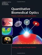 Quantitative Biomedical Optics: Theory, Methods, and Applications (Cambridge Texts in Biomedical Engineering) (en Inglés)