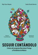SEGUIR CONTANDOLO (in Spanish)
