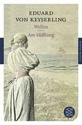 Wellen / am Südhang (Fischer Klassik) (en Alemán)