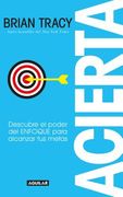 Acierta /Bull's-Eye: The Power of Focus