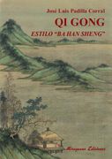Qi Gong Estilo "ba han Sheng"