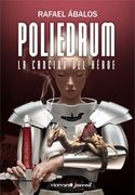 cancion del heroe.(poliedrum ii).(juvenil)