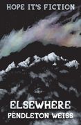 Elsewhere: Volume 3 (en Inglés)