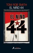 El niño 44 - Tom Rob Smith - SALAMANDRA