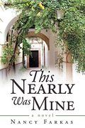 This Nearly was Mine: A Novel