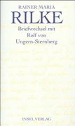 Briefwechsel mit Rolf von Ungern-Sternberg