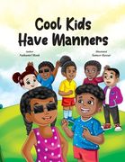 Cool Kids Have Manners (en Inglés)