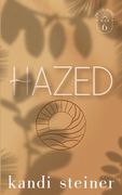 Hazed: Special Edition (en Inglés)