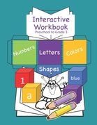Interactive Workbook Preschool to Grade 3: Interactive Activity Book For Ages 4-8 (en Inglés)