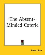 the absent-minded coterie