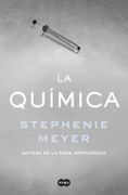 La Química - Stephenie Meyer - Suma