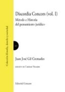 Discordia Concors I. Método E Historia Del Pensamiento Jurídico