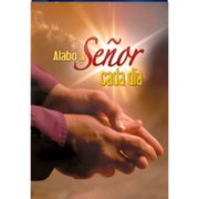 ALABO AL SEÑOR CADA DIA