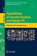 Foundations of Security Analysis and Design VII: Fosad 2012 / 2013 Tutorial Lectures (en Inglés)