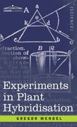 Experiments in Plant Hybridisation 