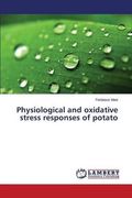 Physiological and oxidative stress responses of potato