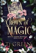 Crown of Magic: Paranormal Witch Mystery (White Haven Witches) (en Inglés)