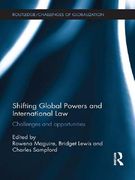 Shifting Global Powers and International Law: Challenges and Opportunities (en Inglés)