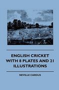 english cricket - with 8 plates and 21 illustrations (en Inglés)