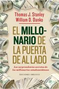 El Millonario de la Puerta de al Lado - Thomas J. Stanley, William D. Danko - Libro Físico